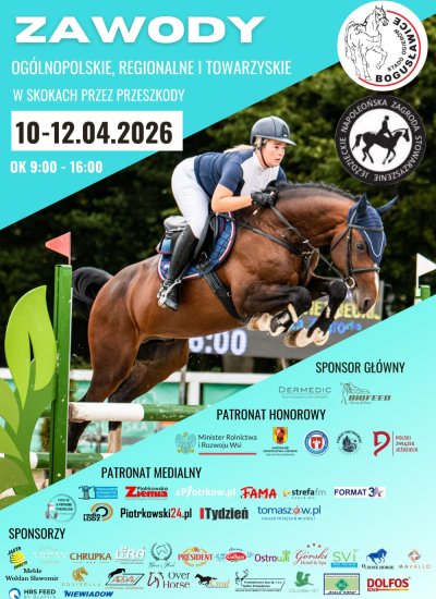 10-12.04.26 OTWARCIE LETNIEGO SEZONU JEŻDZIECKIEGO 2026 ZAWODY OGÓLNOPOLSKIE REGIONALNE I TOWARZYSKIE W SKOKACH PRZEZ PRZESZKODY