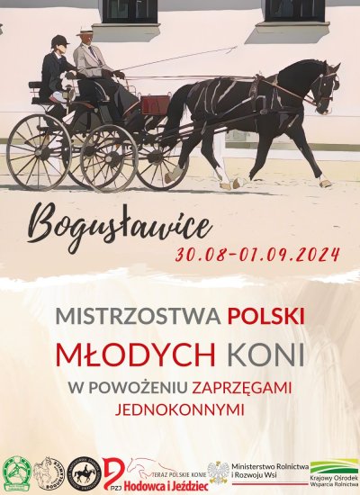 30.08-01-09.24 Mistrzostwa Polski Młodych Koni w Powożeniu Zaprzęgami Jednokonnymi