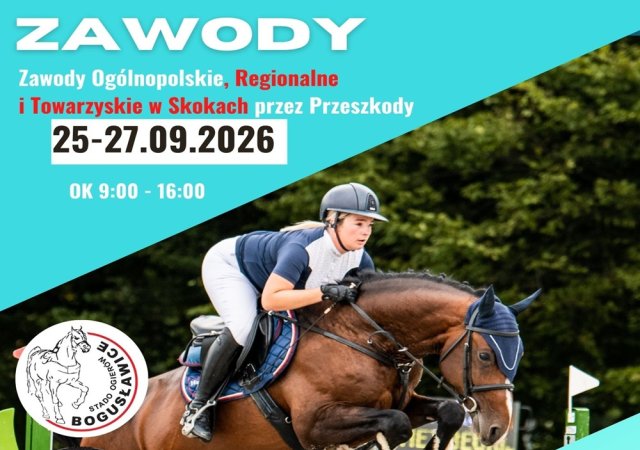 25-27.09.2026 ZAWODY OGÓLNOPOLSKIE, REGIONALNE I TOWARZYSKIE W SKOKACH PRZEZ PRZESZKODY